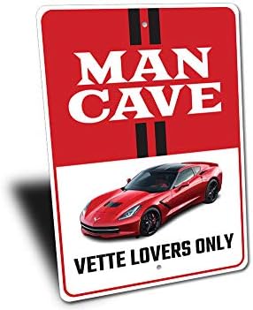 Man Peći za ljubitelje Vette samo Chevy Corvette, novost Auto-znakovni znak, metalni garažni znak - 16 x 24